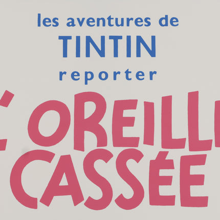 Tintin et l'Oreille cassée