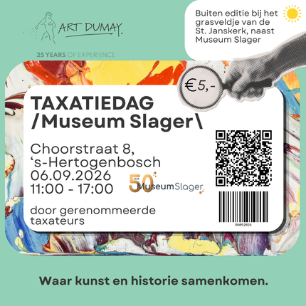 Taxatiedag Museum Slager - 's Hertogenbosch - zondag 6 september  2026